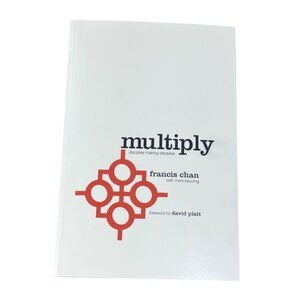Multiply Disciples Making Disciples Francis Chan Paperback Christianity